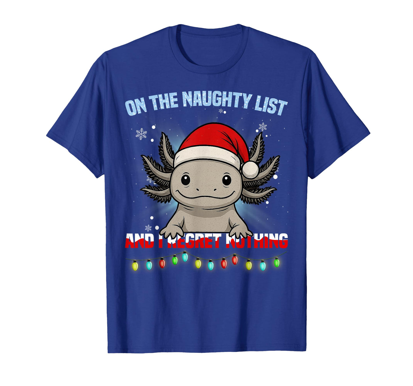 Funny Axolotl Christmas Santa Hat Xmas Gifts Men Women Kid T-Shirt