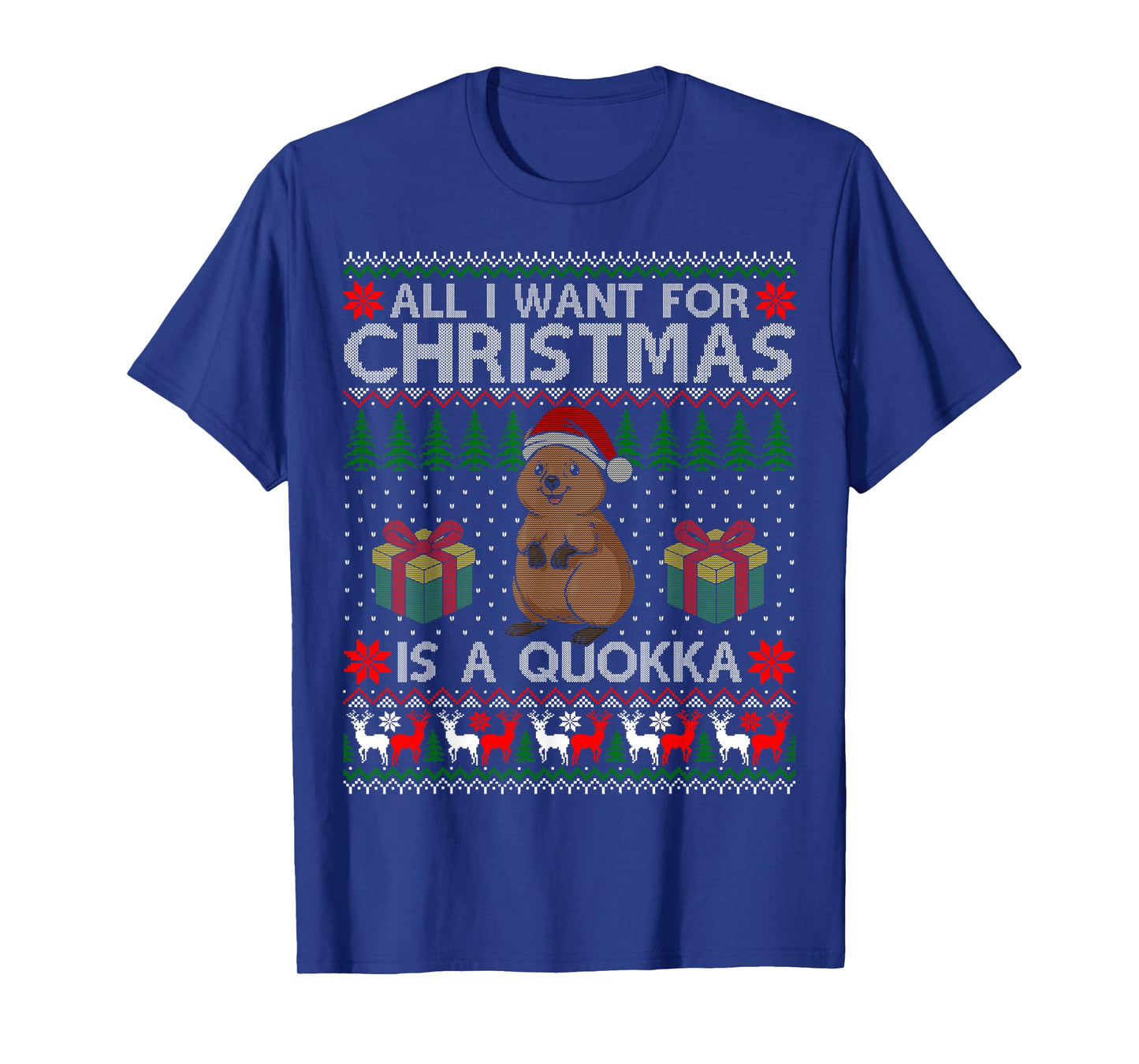 I Want for Christmas is A Quokka Ugly Sweater Funny Gift T-Shirt