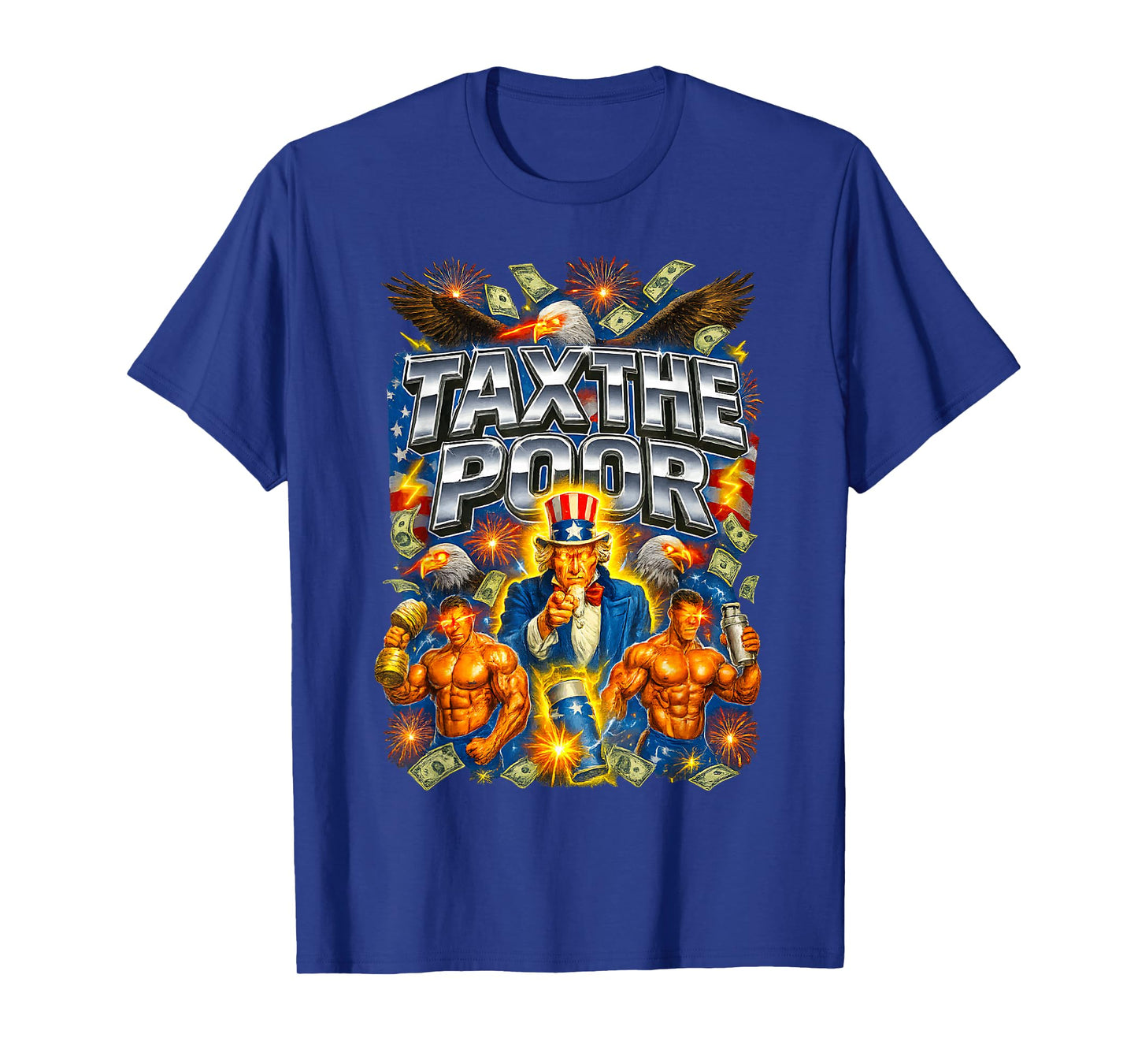Funny Tax The Poor Ironic Patriot Sigma Bootleg Meme T-Shirt