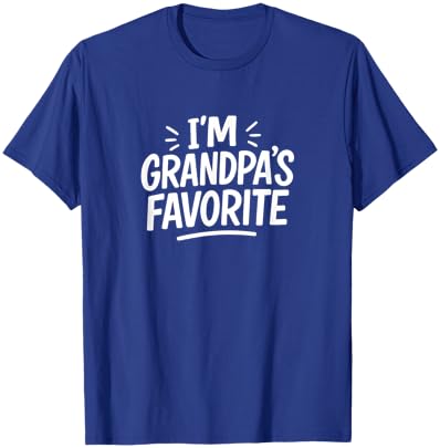 I'm Grandpa's Favorite T-Shirt - T-Shirt | Royal