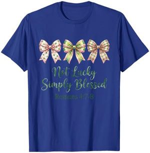 Not Lucky Blessed Romans 4:7-8 Bows Simply St Patricks Day T-Shirt - T-Shirt | Royal
