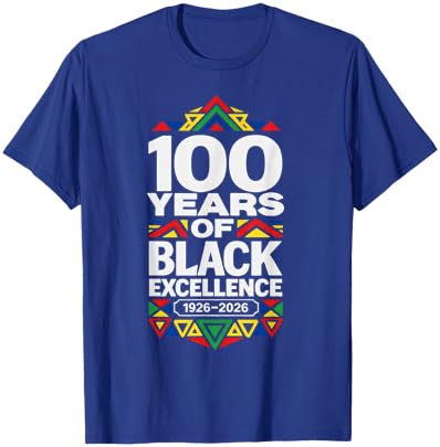 100 Years of Black Excellence Centennial Black History Month T-Shirt - T-Shirt | Royal