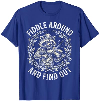 Funny Raccoon Fiddle Around and Find Out Bluegrass Music Pun T-Shirt - T-Shirt | Royal