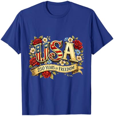 USA 250 Years of Freedom Floral Rose Patriotic Vintage T-Shirt - T-Shirt | Royal