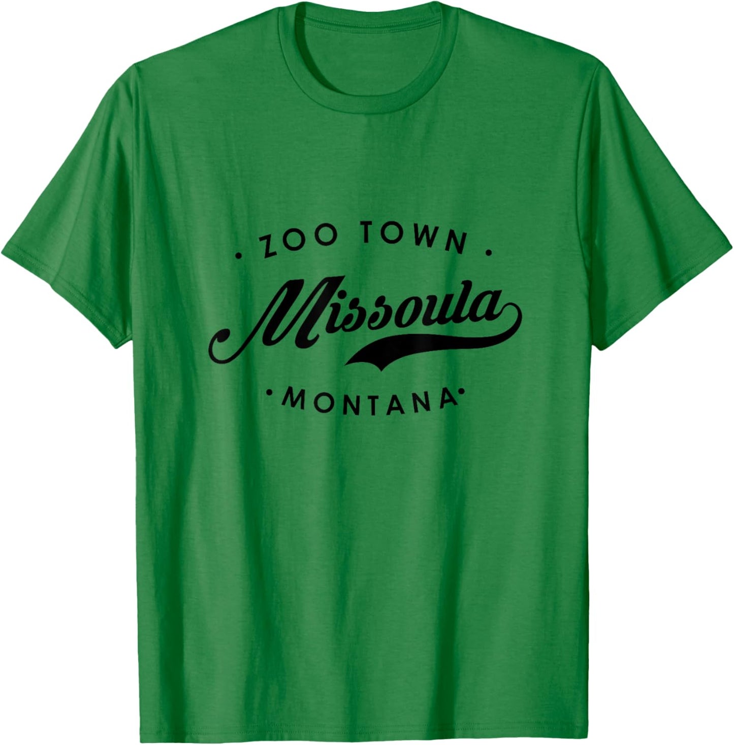 Missoula Montana MT Zoo Town Women. T-Shirt - T-Shirt | Irish Green