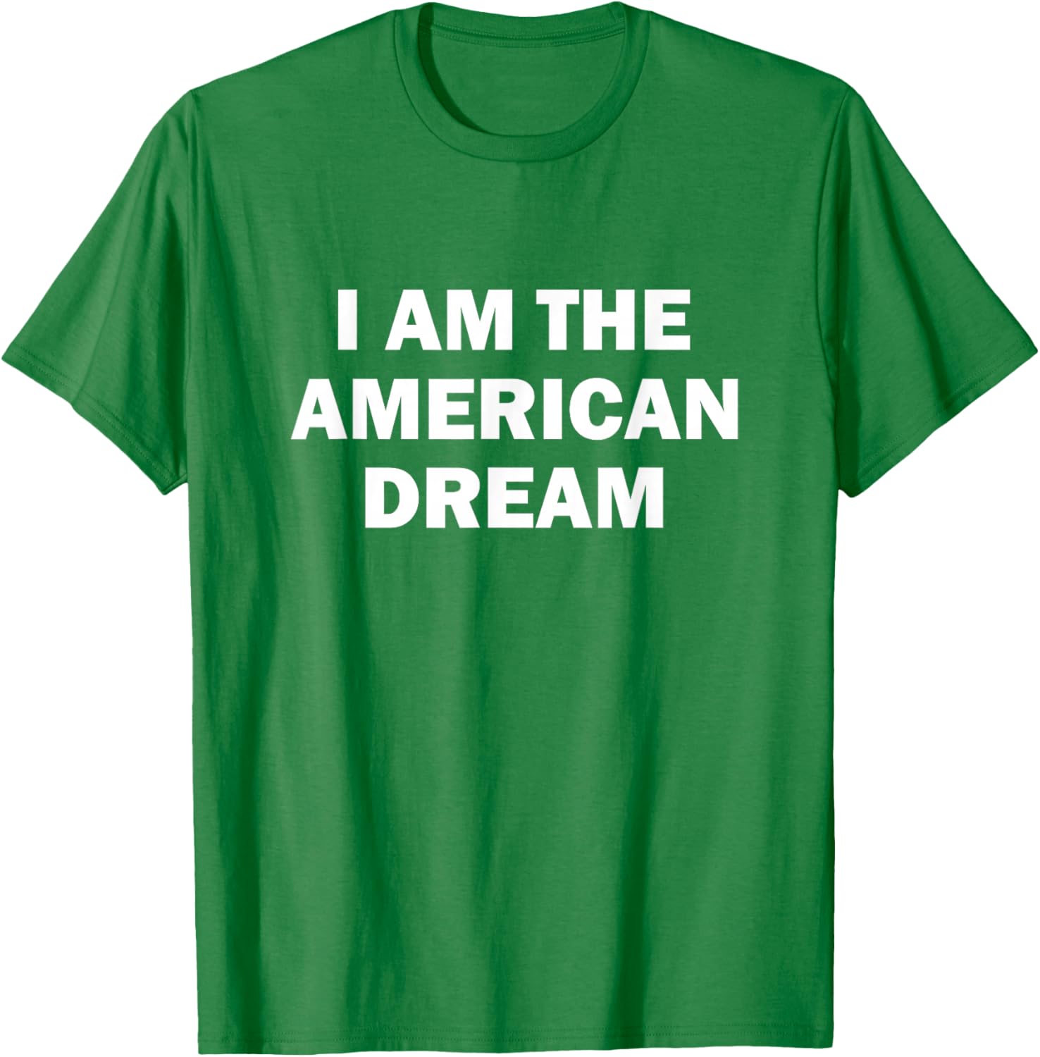 I Am The American Dream Women's Pink solgan T-Shirt - T-Shirt | Irish Green