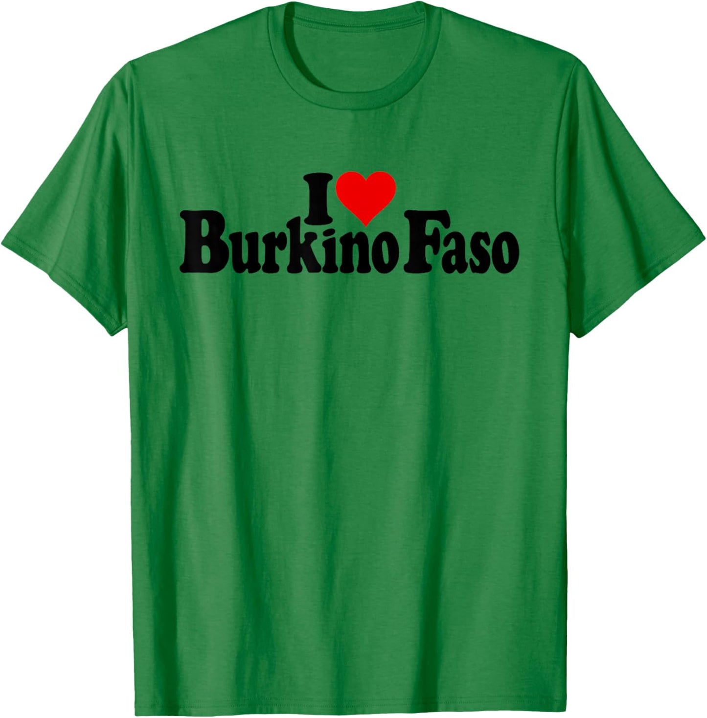 I Love Heart BURKINO FASO WEST Africa T-Shirt - T-Shirt | Irish Green