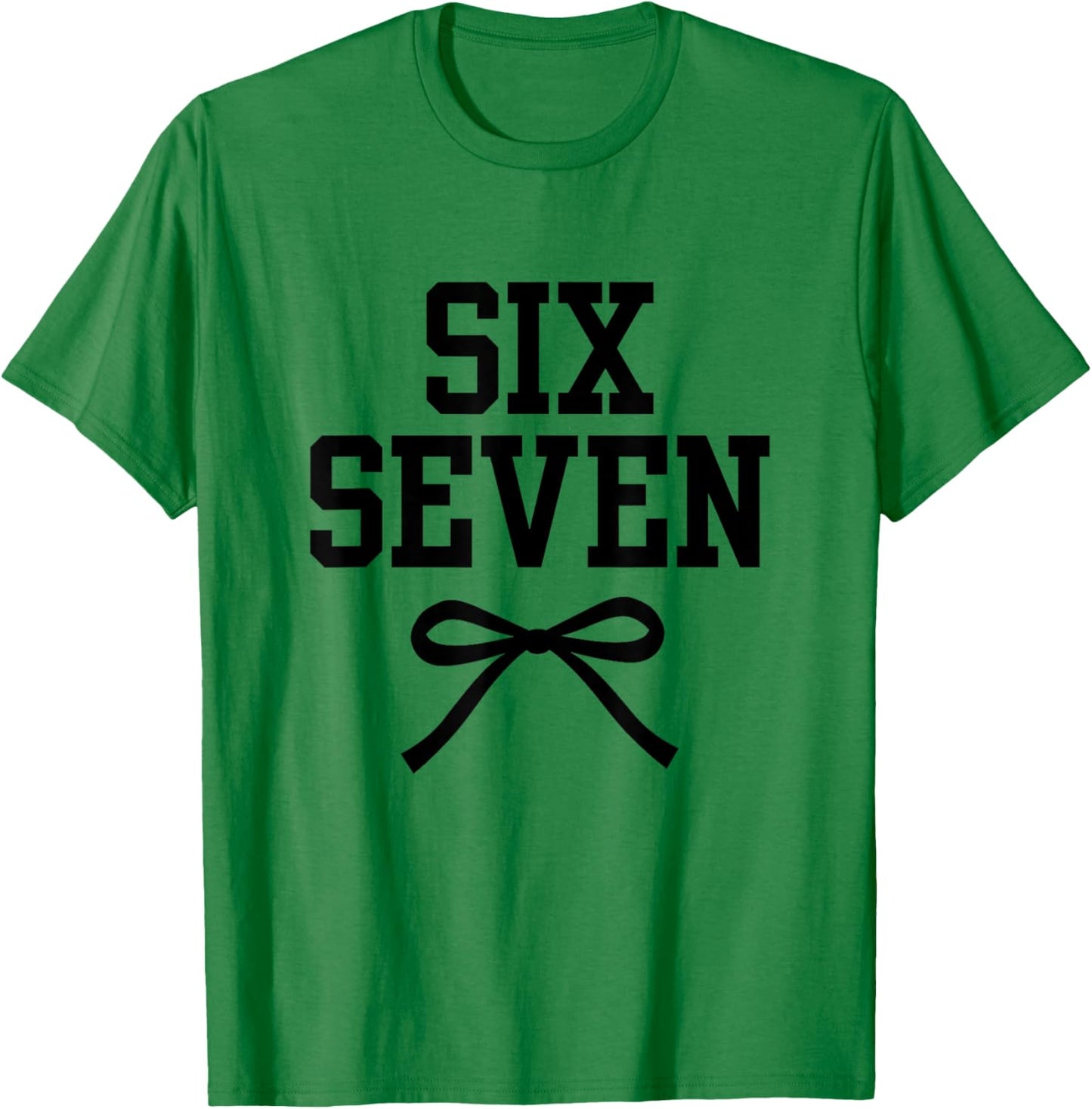 six Seven 67 Meme Number 67 Coquette Bow for Girls Women T-Shirt - T-Shirt | Irish Green