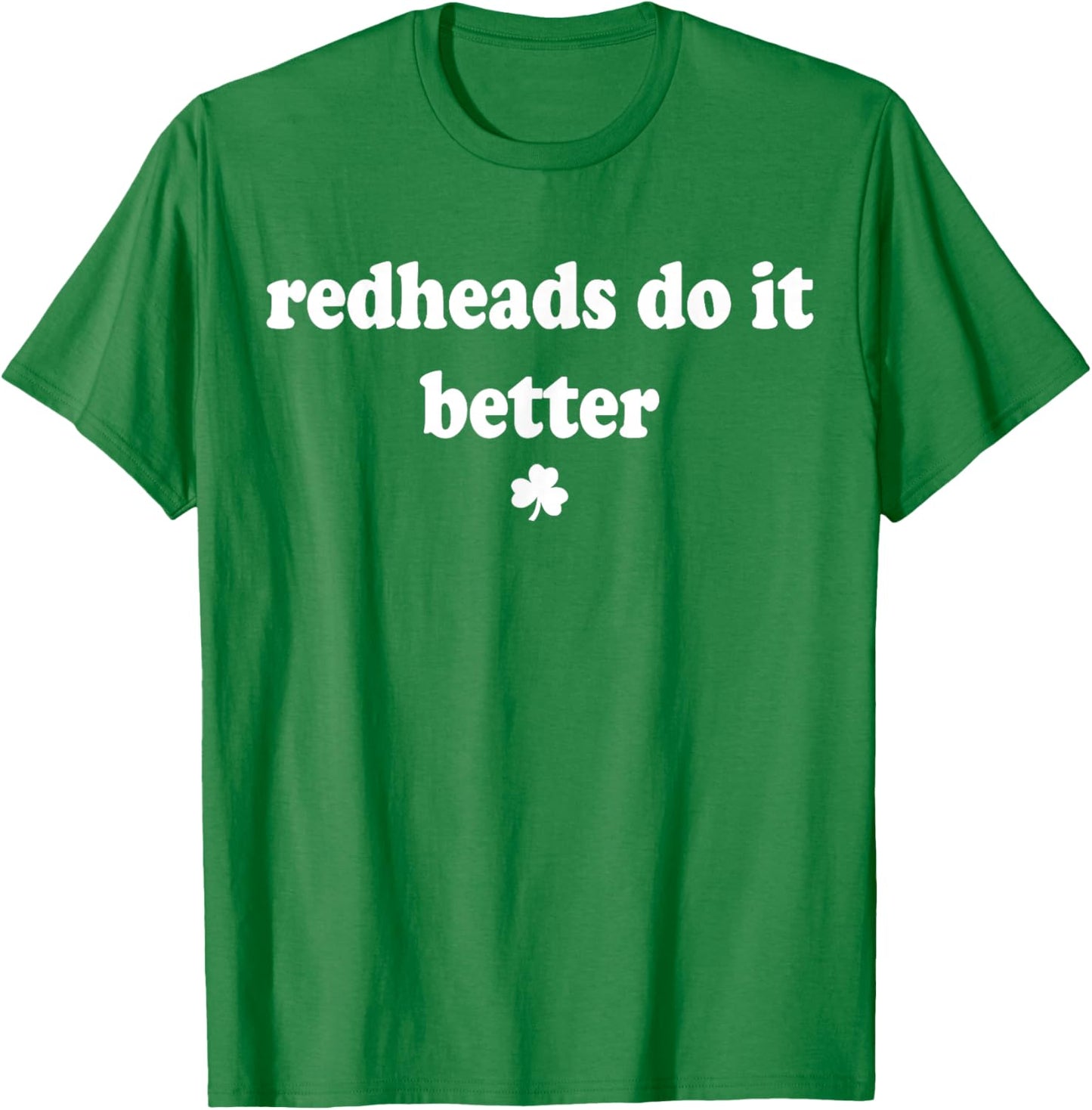 Redheads Do It Better St Patrick's Day Dibs on The Redheads T-Shirt - T-Shirt | Irish Green