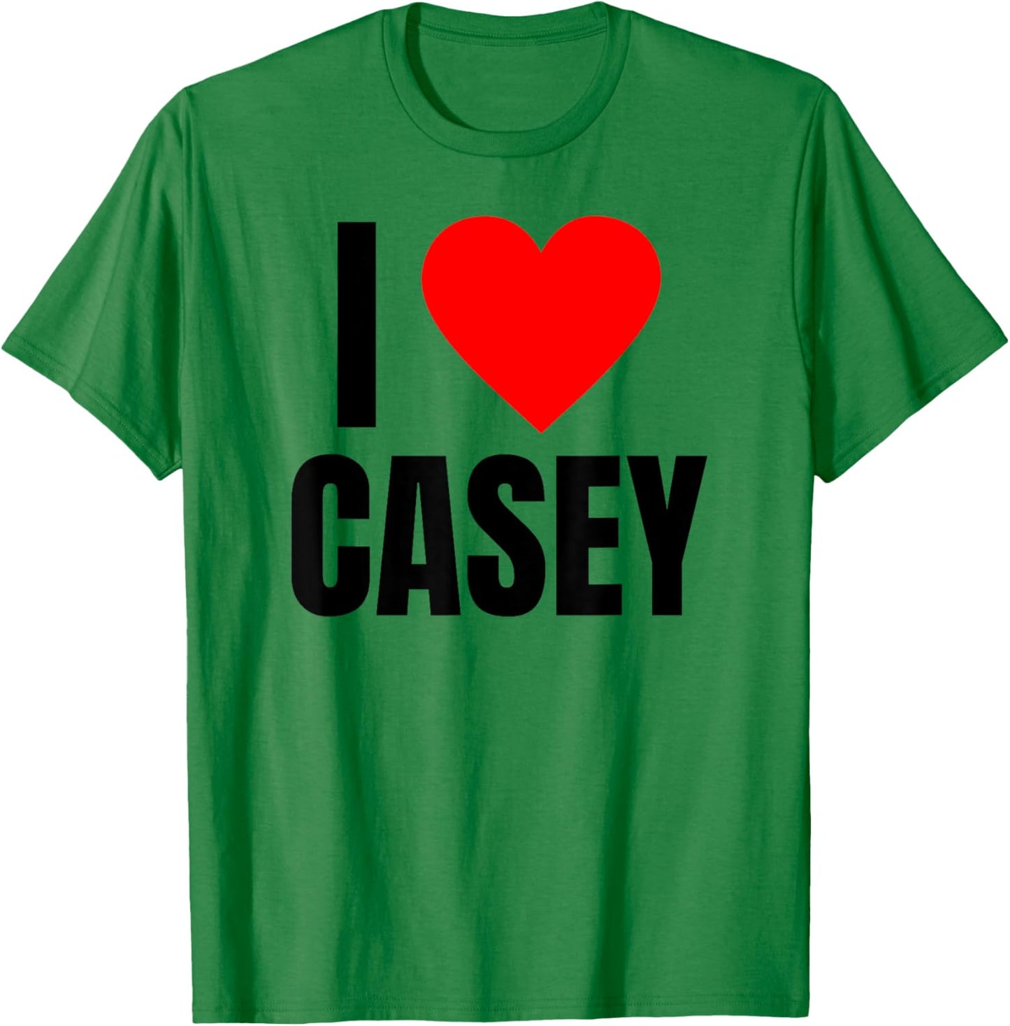 I Love Casey Name Personalized Men BFF Heart Friend Boys T-Shirt - T-Shirt | Irish Green