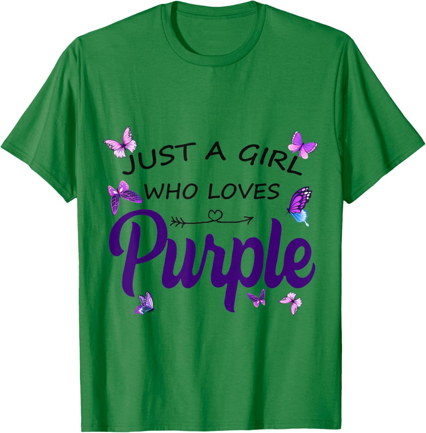 JUST A Girl WHO Loves Purple T-Shirt - T-Shirt | Irish Green
