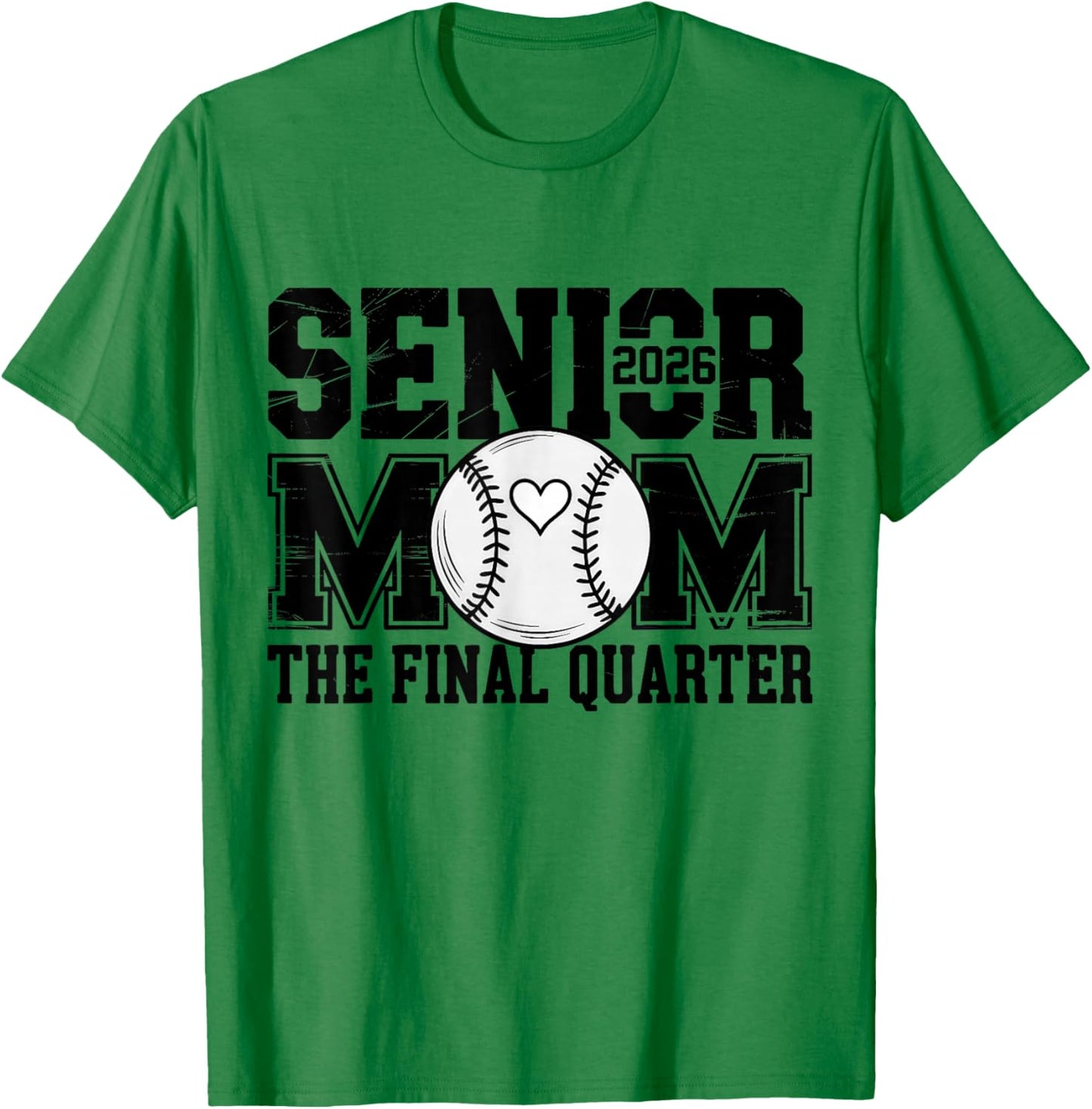 Senior Baseball Mom Baseball Mama Game Day Class of 2026 Mom T-Shirt - T-Shirt | Irish Green