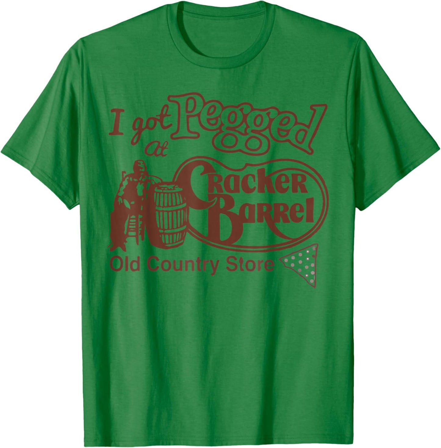 Pegged at Cracker Country Store Funny T-Shirt - T-Shirt | Irish Green