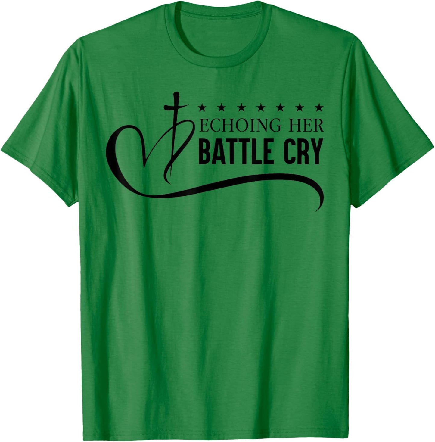 Echoing Her Battle Cry Freedom Christian T-Shirt - T-Shirt | Irish Green