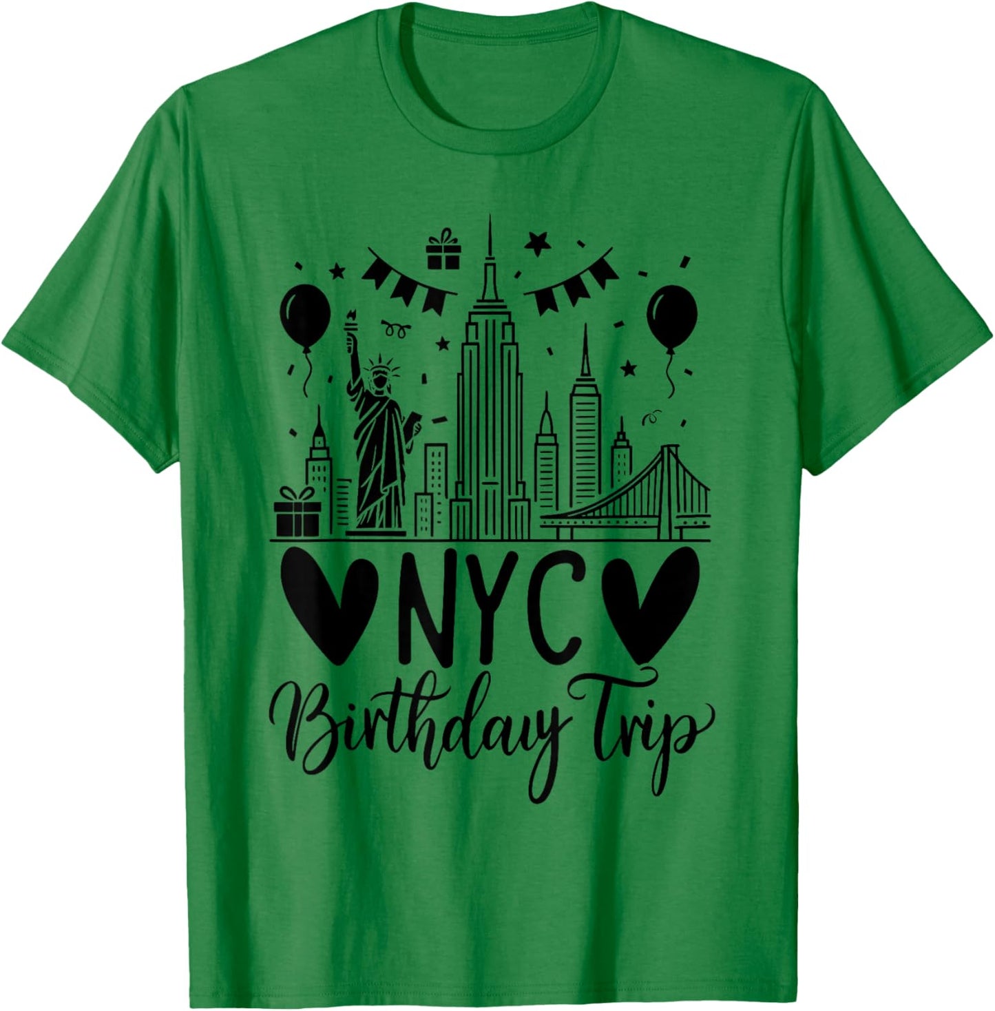 NYC Birthday Trip New York Birthday T-Shirt - T-Shirt | Irish Green