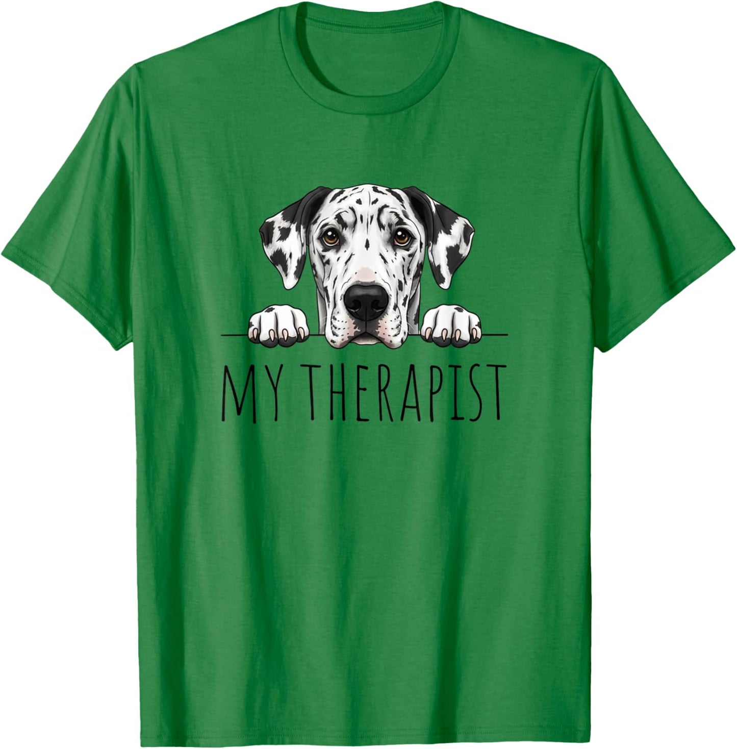 Harlequin Great Dane My Therapist T-Shirt - T-Shirt | Irish Green