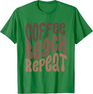 Coffee Beach Repeat Summertime Vacation Summer Vibes T-Shirt - T-Shirt | Irish Green