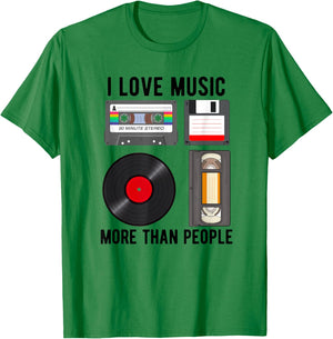 I Love Music More Than People Music Record Player Cassette T-Shirt - T-Shirt | Irish Green