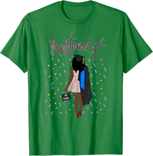 Mastered It Magic Black Girl Graduate BLM Melanin Senior 26 T-Shirt - T-Shirt | Irish Green
