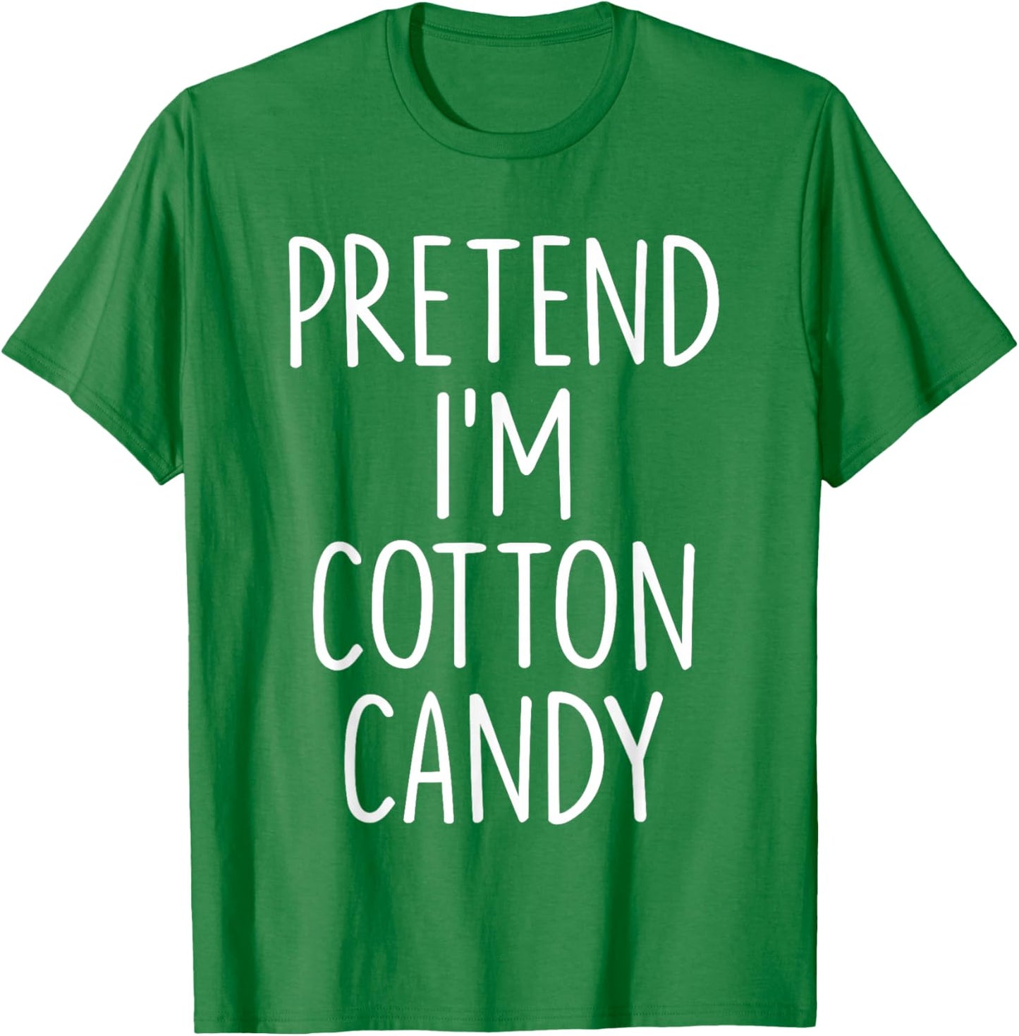 Pretend I'm Cotton Candy Halloween Couples Costume Matching T-Shirt - T-Shirt | Irish Green