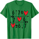 Six Seven Gamer 67 Valentines Day 6 7 Funny T-Shirt - T-Shirt | Irish Green