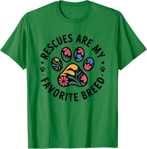 Rescued is My Favorite Breed - Animal Rescue T-Shirt - T-Shirt | Irish Green