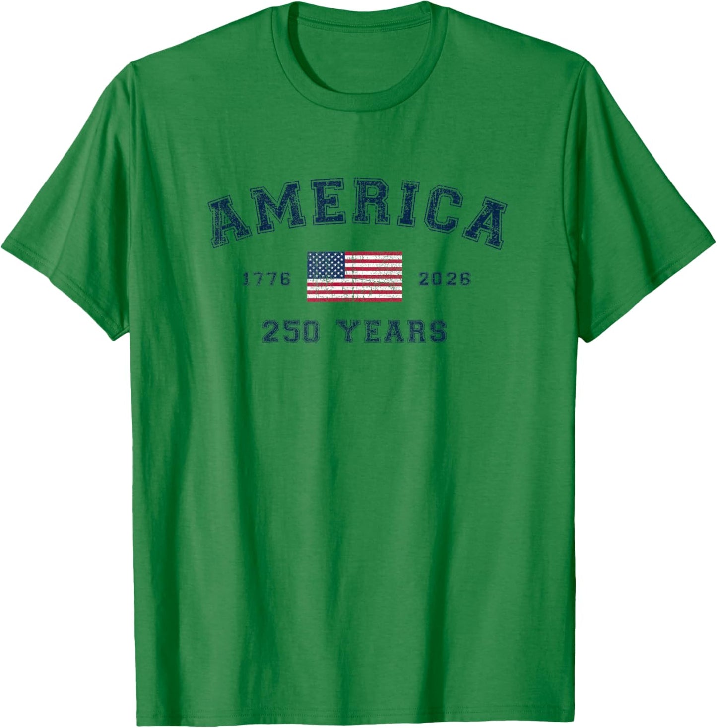 America 250 Years USA United States Flag July 4th 2026 1776 T-Shirt - T-Shirt | Irish Green