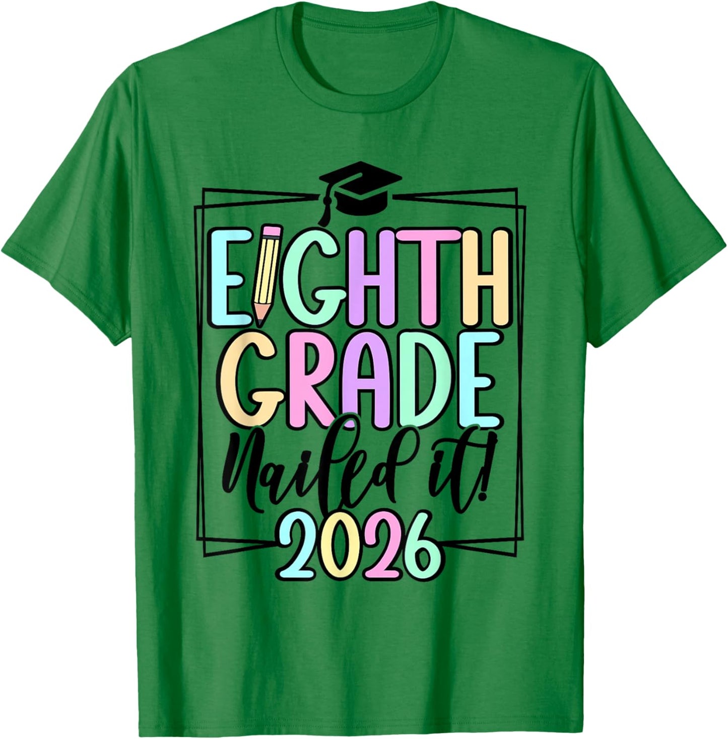 8th Grade 2026 Middle School Graduation T-Shirt - T-Shirt | Irish Green