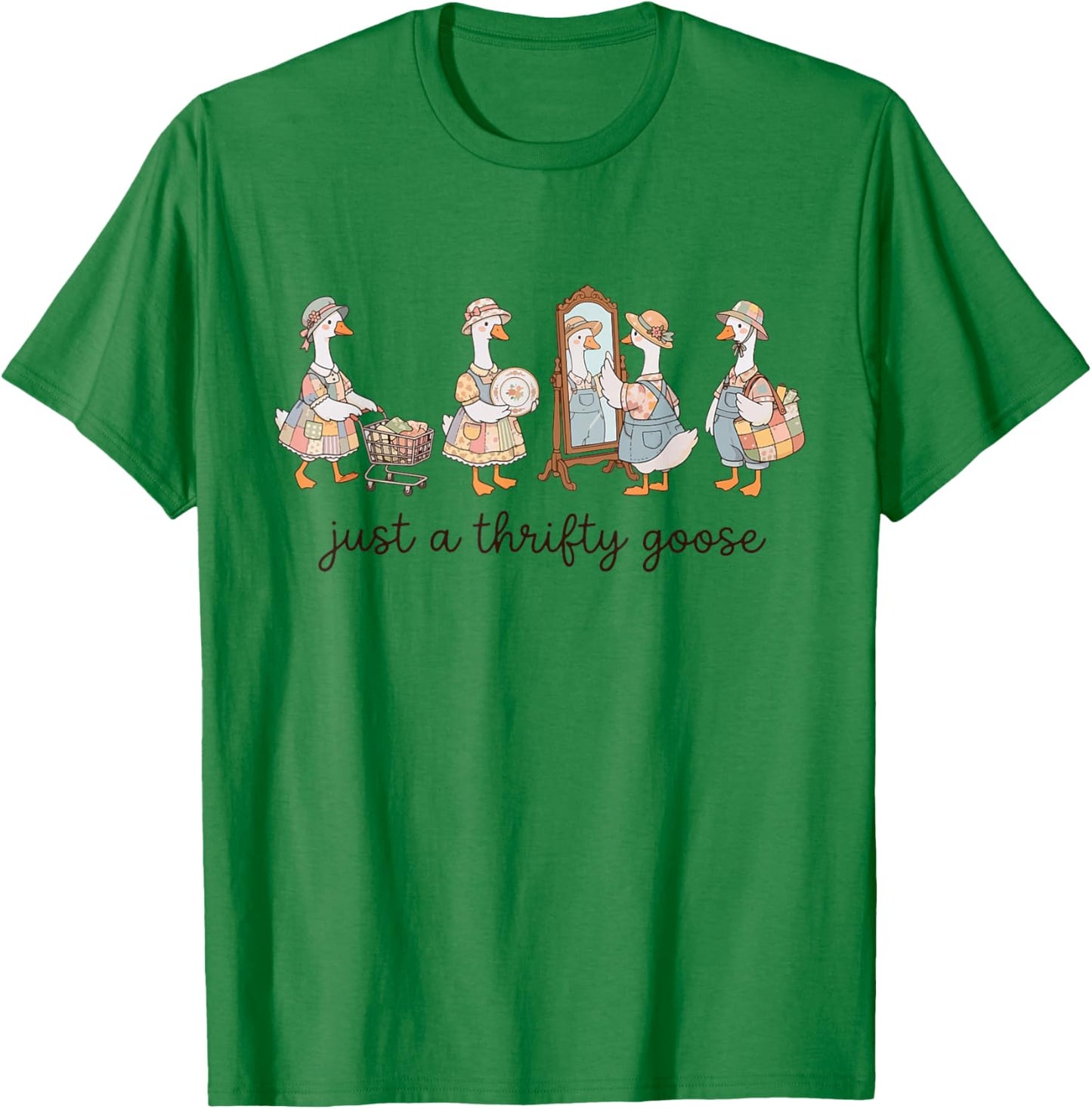 Vintage Just A Thrifty Goose Grandma Funny Silly Thrifting T-Shirt - T-Shirt | Irish Green