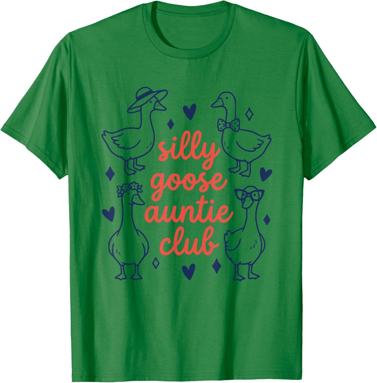 Silly Goose Auntie Club Family Fun Aunt Day T-Shirt - T-Shirt | Irish Green