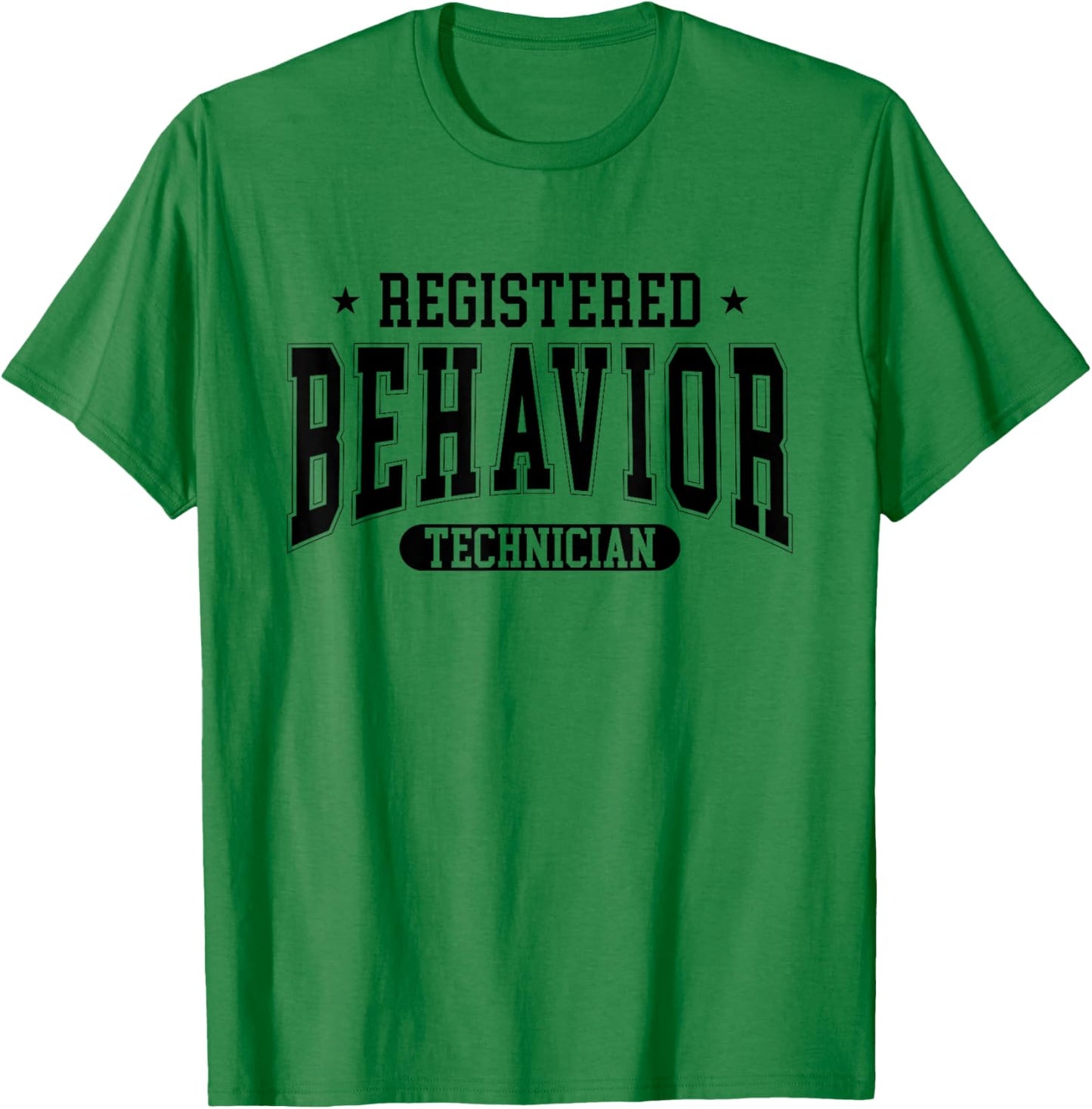 Registered Behavior Technician RBT ABA Therapist T-Shirt - T-Shirt | Irish Green