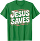 Girls Jesus Saves Pink Christian Toddler Sister God Mom Teen T-Shirt - T-Shirt | Irish Green