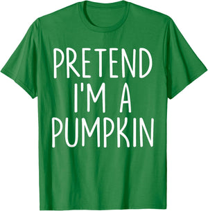 Pretend I'm A Pumpkin Halloween Couples Costume Matching T-Shirt - T-Shirt | Irish Green