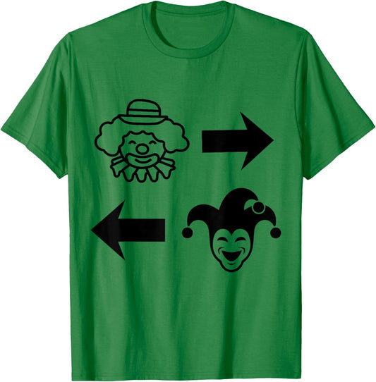 Clowns to The Right Jokers to The Left Fun Halloween T-Shirt - T-Shirt | Irish Green