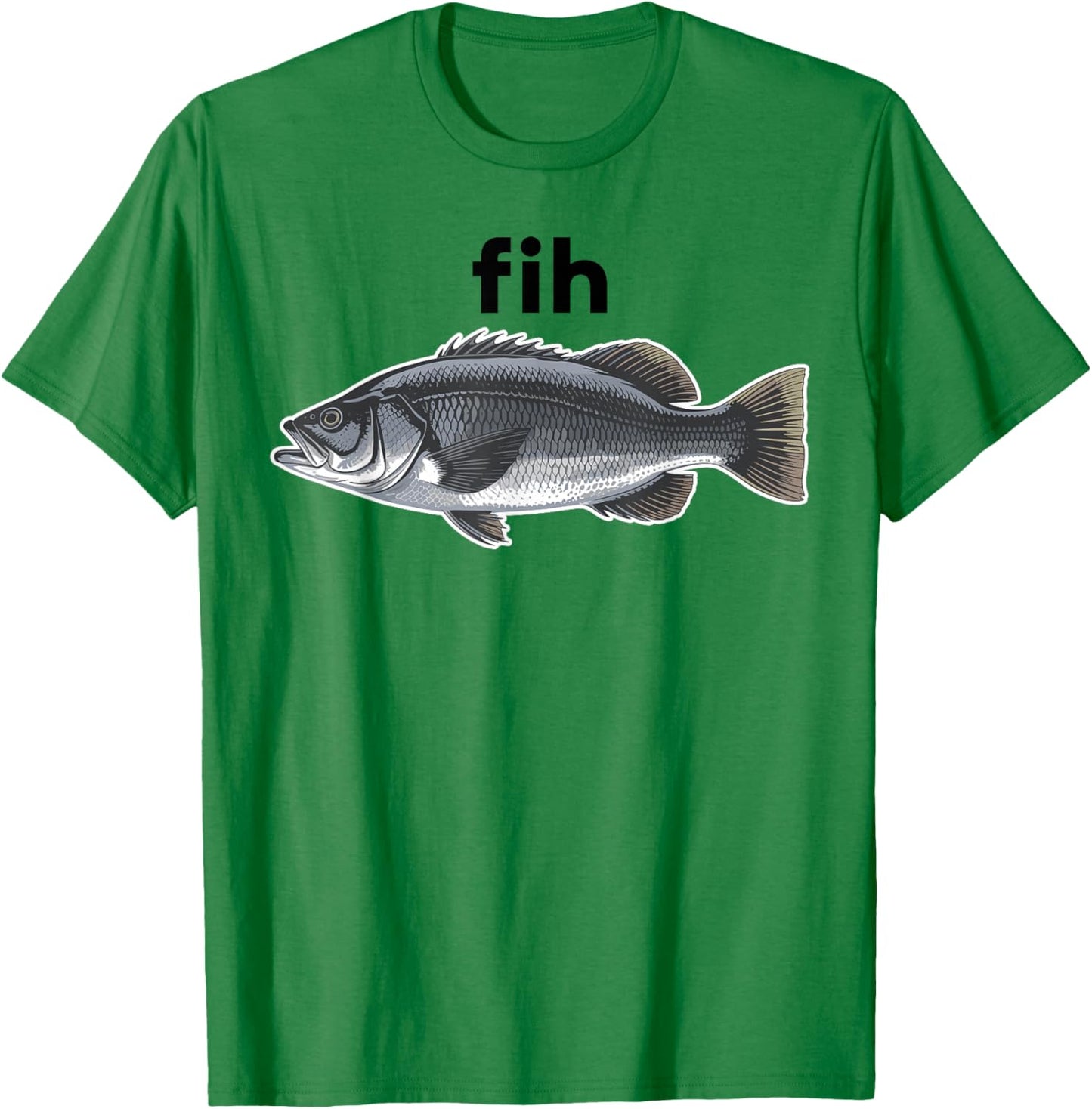 Fih Fish Funny Misspelled Fish Shoes Meme Fih Calling Humor T-Shirt - T-Shirt | Irish Green