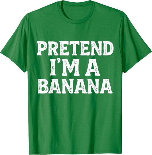 Pretend I'm A Banana Easy Lazy Funny Halloween Kids Mom Dad T-Shirt - T-Shirt | Irish Green