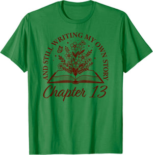 Chapter 13 - Book Readers Flower Lovers 13th Birthday Girls T-Shirt - T-Shirt | Irish Green