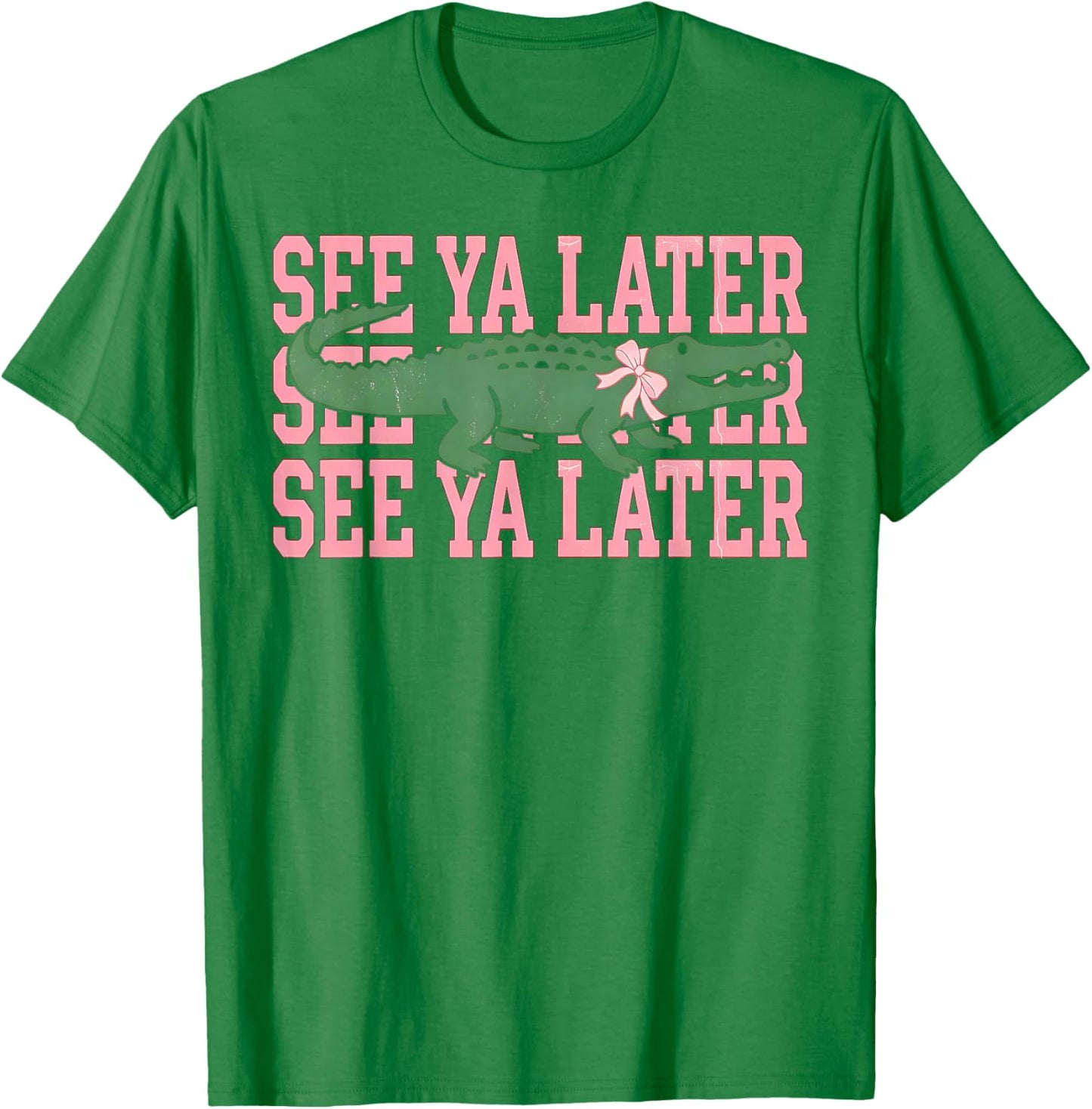 See You Later Teacher Summer Alligator Last Day of School T-Shirt - T-Shirt | Irish Green