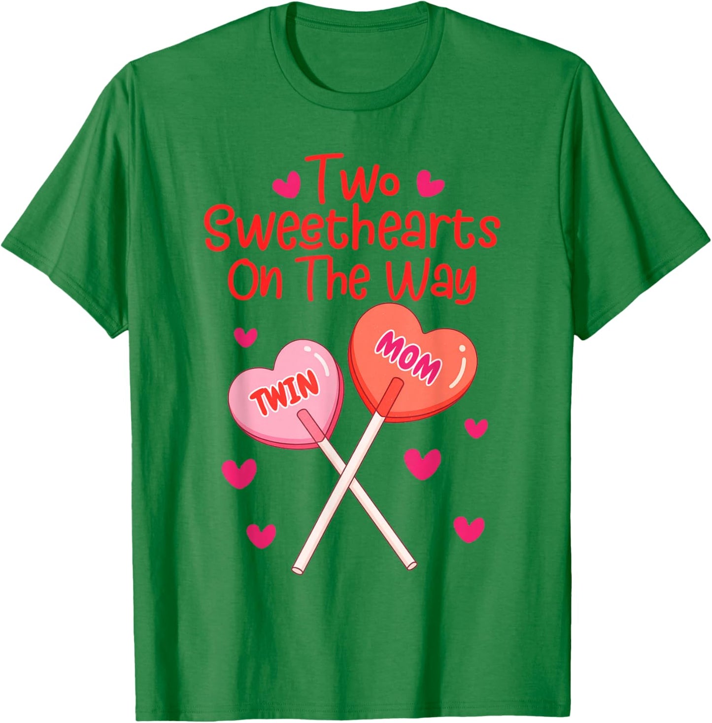 Valentines Pregnancy Twin Mom Two Sweethearts On The Way T-Shirt - T-Shirt | Irish Green