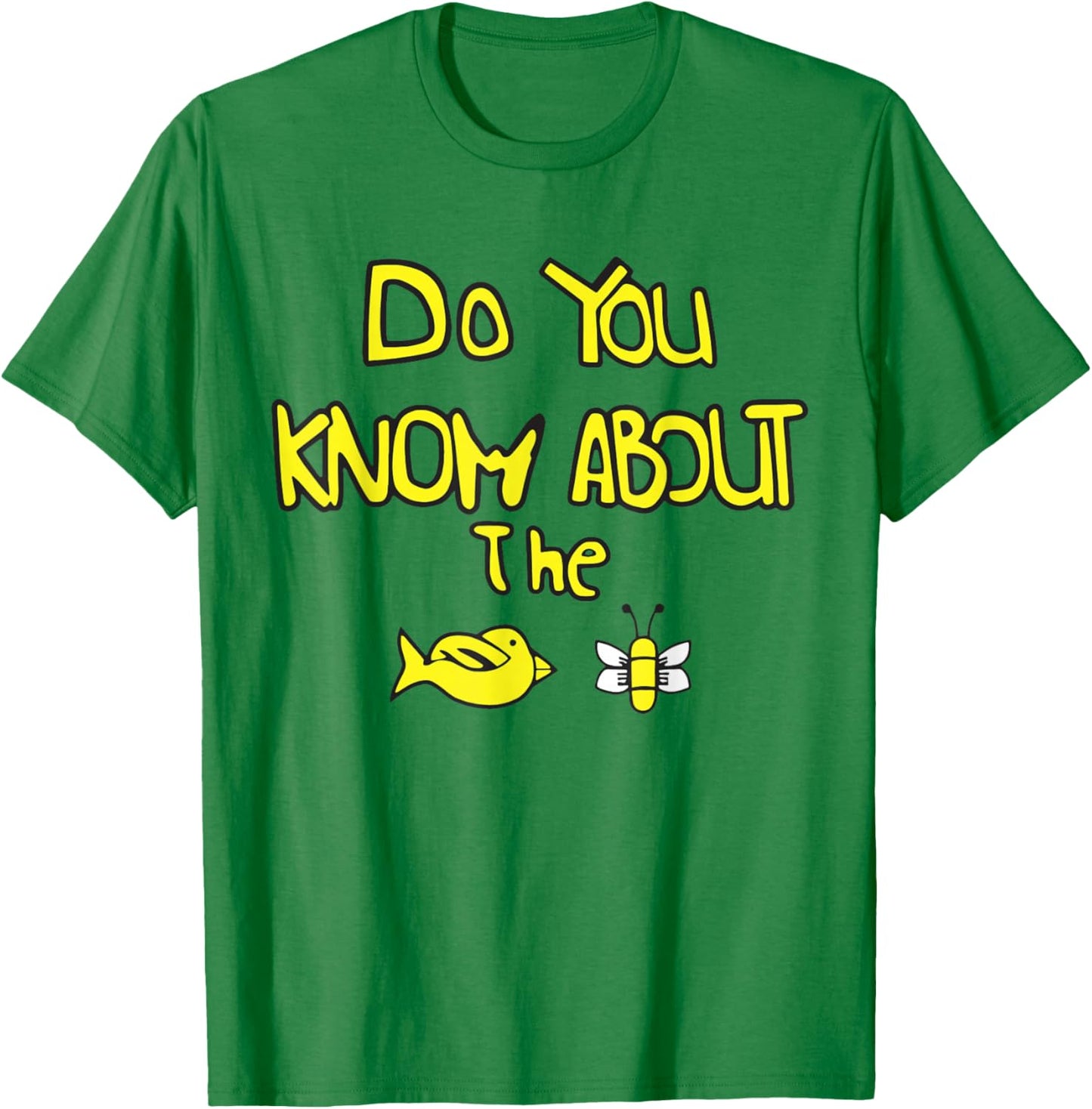 Do You Know About The Funny Animal Bird bee Women T-Shirt - T-Shirt | Irish Green