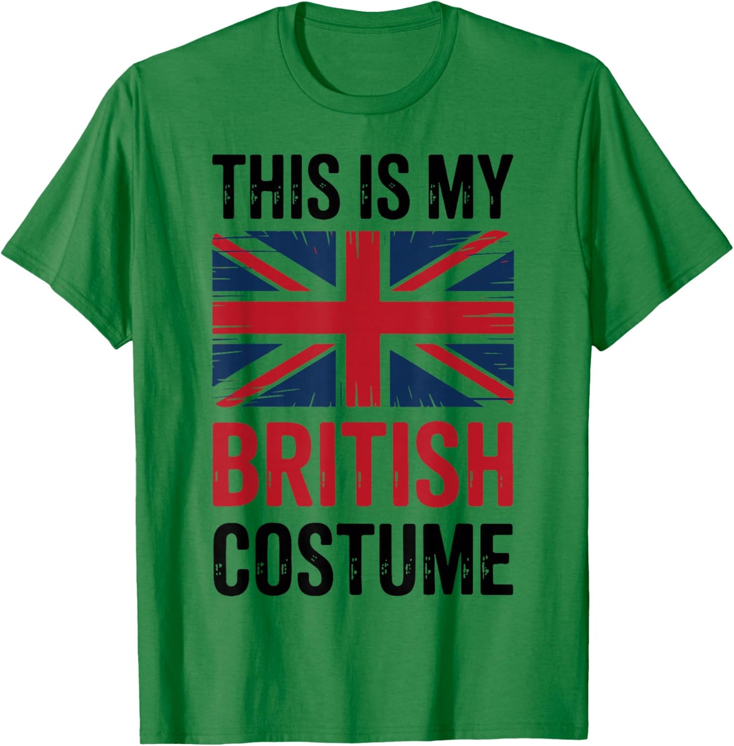 This is My British Costume Patriotic British Flag Halloween T-Shirt - T-Shirt | Irish Green