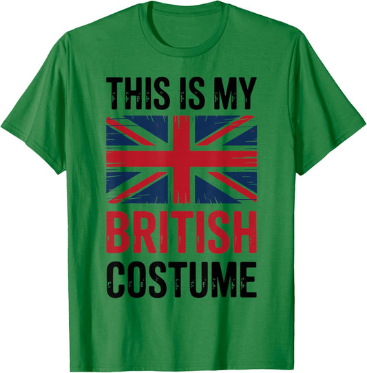 This is My British Costume Patriotic British Flag Halloween T-Shirt - T-Shirt | Irish Green