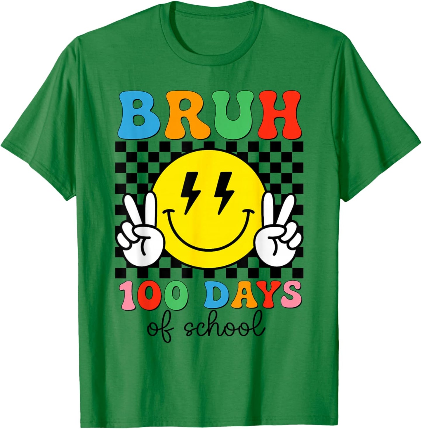 100th Day of School Boys Girls Kids Bruh 100 Days of School T-Shirt - T-Shirt | Irish Green