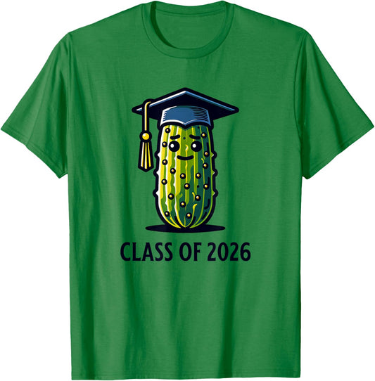 Class of 2026 Graduation Pickle Trendy Funny Graduate Humor T-Shirt - T-Shirt | Irish Green