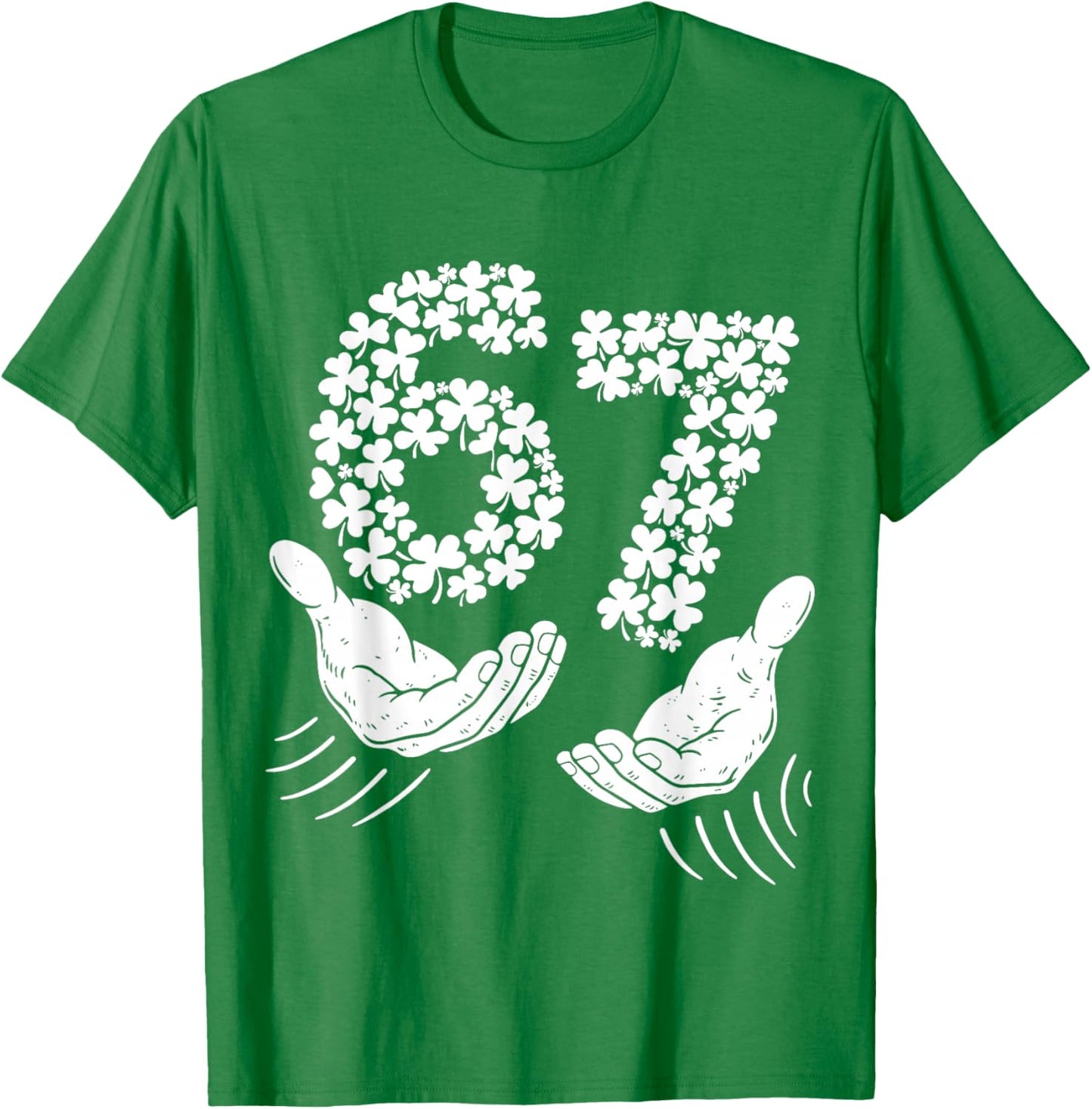 Six Seven Meme 67 St Patricks Day Shamrock Men Women Kids T-Shirt - T-Shirt | Irish Green