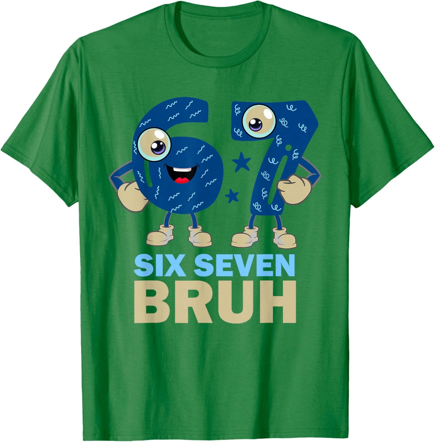 67 Meme 6 7 Numbers Designs Six Seven Bruh Funny Boys Kids T-Shirt - T-Shirt | Irish Green