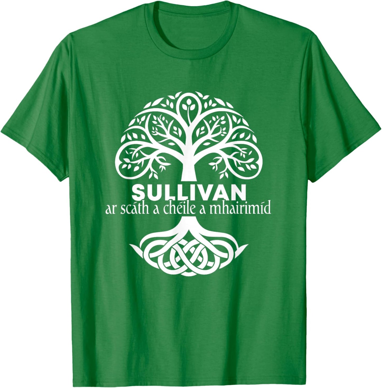 Sullivan Irish Family Name Celtic Irish Roots T-Shirt - T-Shirt | Irish Green