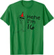 16th Birthday Party Funny 16 Years Old Birthday Teens T-Shirt - T-Shirt | Irish Green