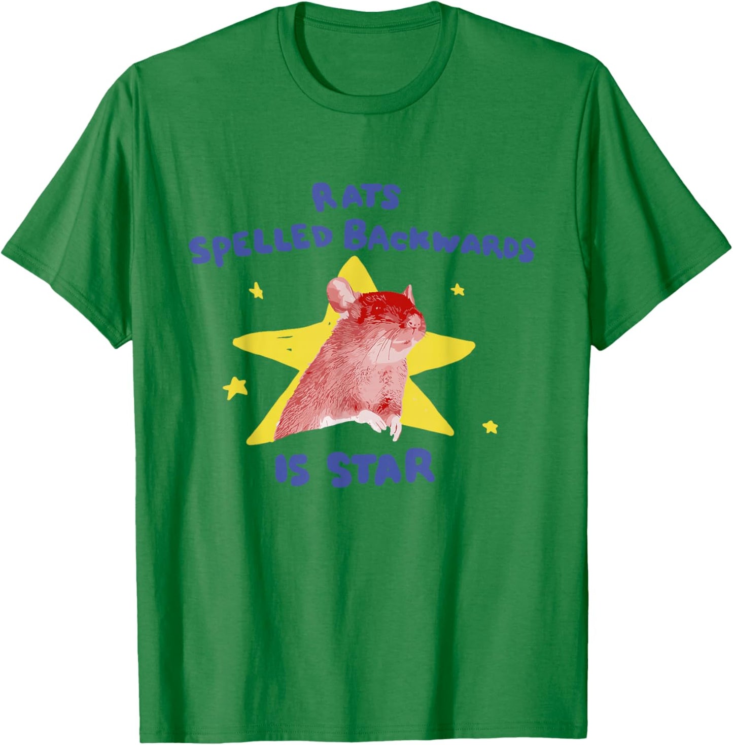 Rats Spelled Backwards is Star Rat Meme Rat Lover Animal T-Shirt - T-Shirt | Irish Green