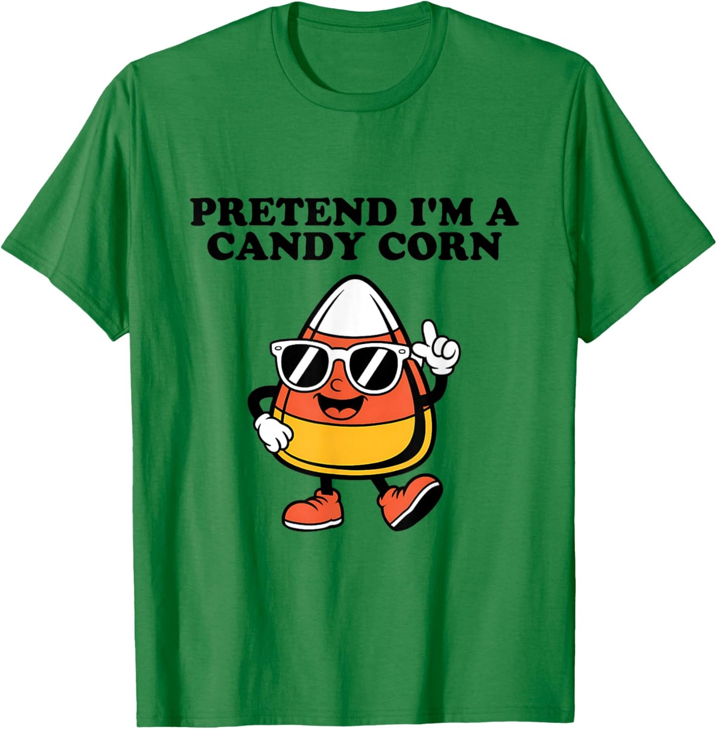 Pretend I'm A Candy Corn Easy Halloween Costume Funny T-Shirt - T-Shirt | Irish Green